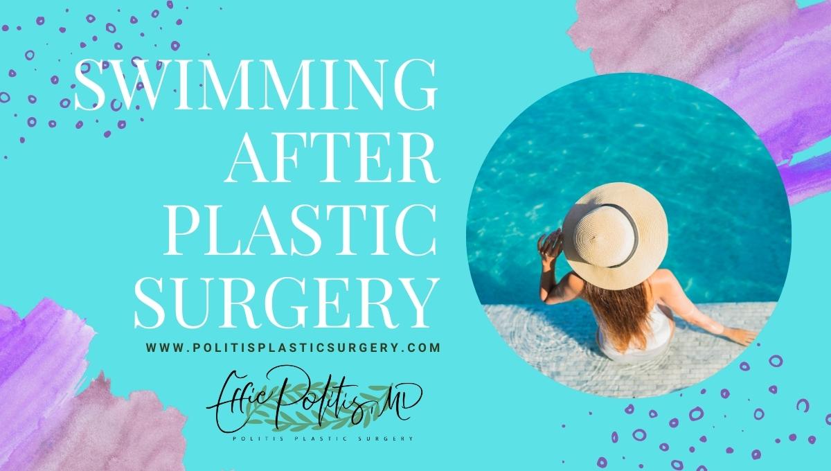 swimming-after-plastic-surgery-politis-plastic-surgery-tampa-florida